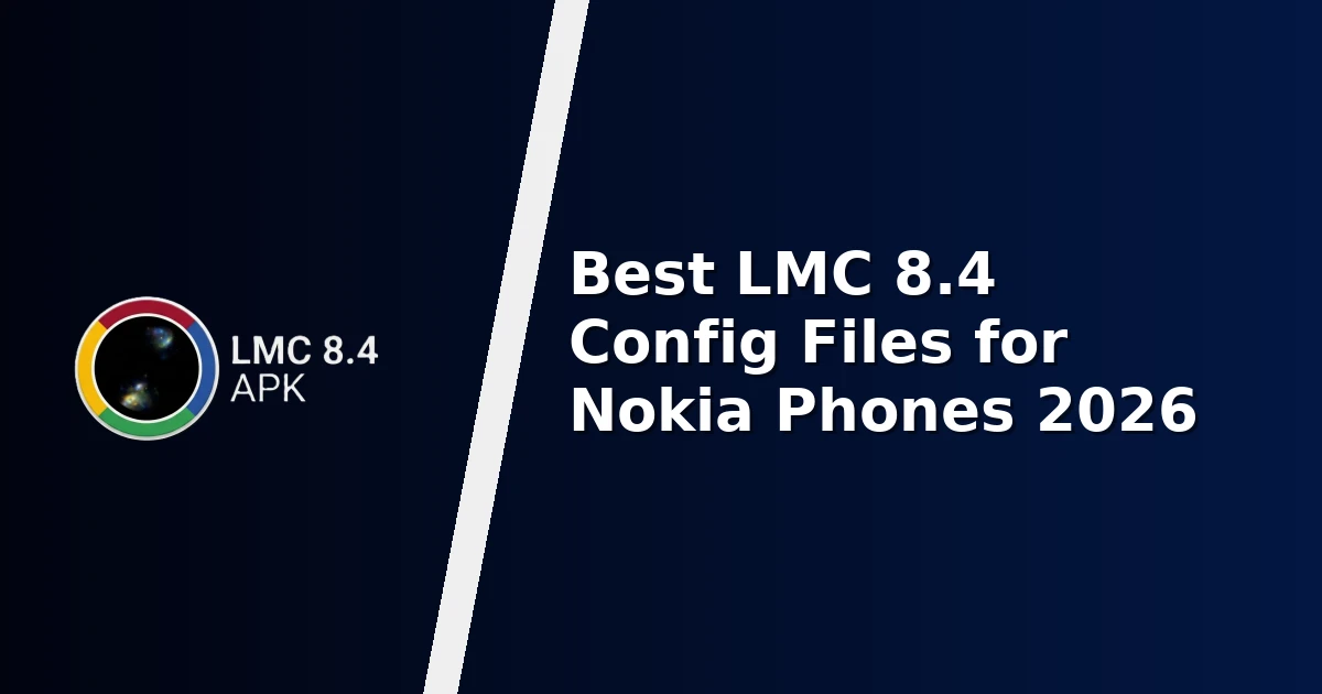 Best LMC 8.4 Config Files for Nokia Phones 2026